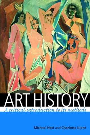 Art history: A critical introduction to its methods (Paperback)