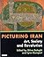 Picturing Iran by Fereshteh Daftari
