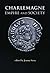 Charlemagne: Empire and society