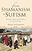 From Shamanism to Sufism: W...