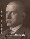 Night Wraps the Sky: Writings by and about Mayakovsky