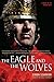 The Eagle and the Wolves (Eagle, #4)
