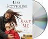 Save Me by Lisa Scottoline