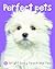 Bright Baby Touch & Feel Perfect Pets by Roger Priddy