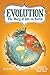 Evolution: The Story of Lif...