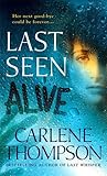 Last Seen Alive