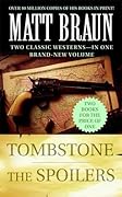Tombstone / The Spoilers