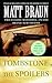 Tombstone / The Spoilers (Luke Starbuck, #3-4)