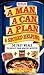 A Man, A Can, A Plan, A Second Helping by David Joachim