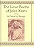 The Love Poems of John Keats by John Keats