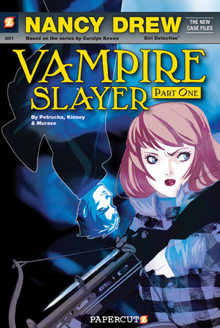 Vampire Slayer (Nancy Drew: The New Case Files, #1)