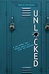 Unlocked by Ryan G. Van Cleave