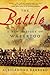 The Battle: A New History o...