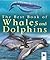 My Best Book of Whales and Dolphins by Christiane Gunzi
