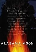 Alabama Moon (Alabama Moon, #1)