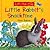Little Rabbit's Snacktime (Little Rabbit Books)