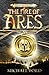 The Fire of Ares by Michael  Ford