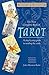 The New Complete Book of Tarot by Juliet Sharman-Burke