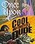 Once Upon a Cool Motorcycle Dude by Kevin O'Malley