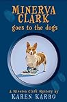 Minerva Clark Goes to the Dogs