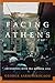Facing Athens by George Sarrinikolaou
