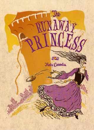 The Runaway Princess (The Runaway Princess, #1)