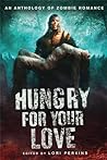 Hungry for Your Love
