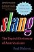 Slang: The Topical Dictiona...