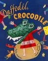 Daffodil, Crocodile by Emily Jenkins