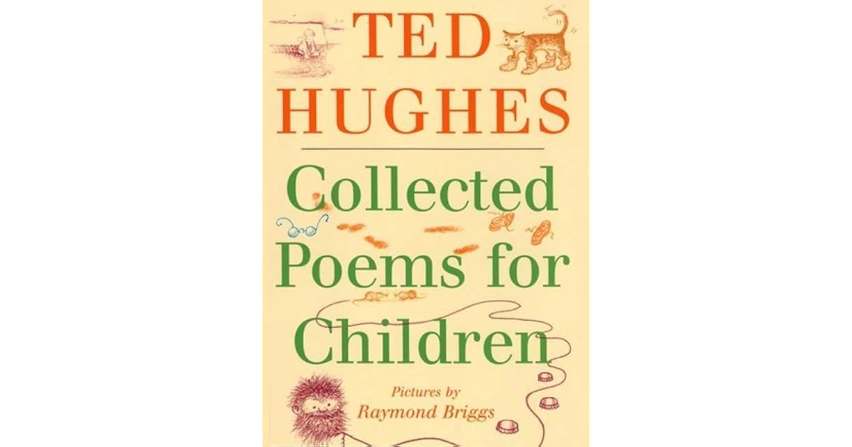 Collected Poems for Children by Ted Hughes