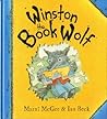 Winston the Book Wolf by Marni McGee