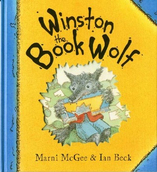 Winston the Book Wolf (Hardcover)