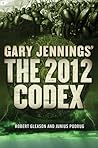 The 2012 Codex (Aztec) The 2012 Codex (Aztec)
