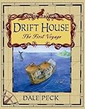 The Drift House: The First Voyage