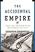 The Accidental Empire: Isra...