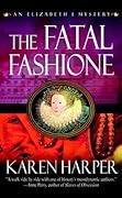 The Fatal Fashione