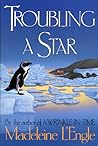 Troubling a Star