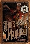 The Bone Magician by F.E. Higgins