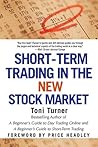 Short-Term Trading in the New Stock Market
