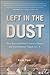 Left in the Dust: How Race ...