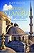 Imperial Istanbul: A Traveller's Guide: Includes Iznik, Bursa and Edirne (Tauris Parke Paperbacks)