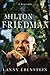 Milton Friedman: A Biography