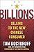 Billions: Selling to the Ne...