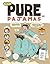 Pure Pajamas by Marc Bell