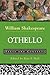 Othello: Texts and Contexts