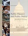 Public Finance and Public Policy Public Finance and Public Policy