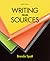 Writing from Sources by Brenda Spatt