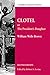 Clotel: Or, The President's Daughter: A Narrative of Slave Life in the United States (Bedford Cultural Editions)