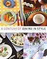 A Century of Dining in Style (Herbert Press)