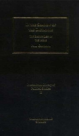 In the Shadow of the Dictators: The British Left in the 1930s